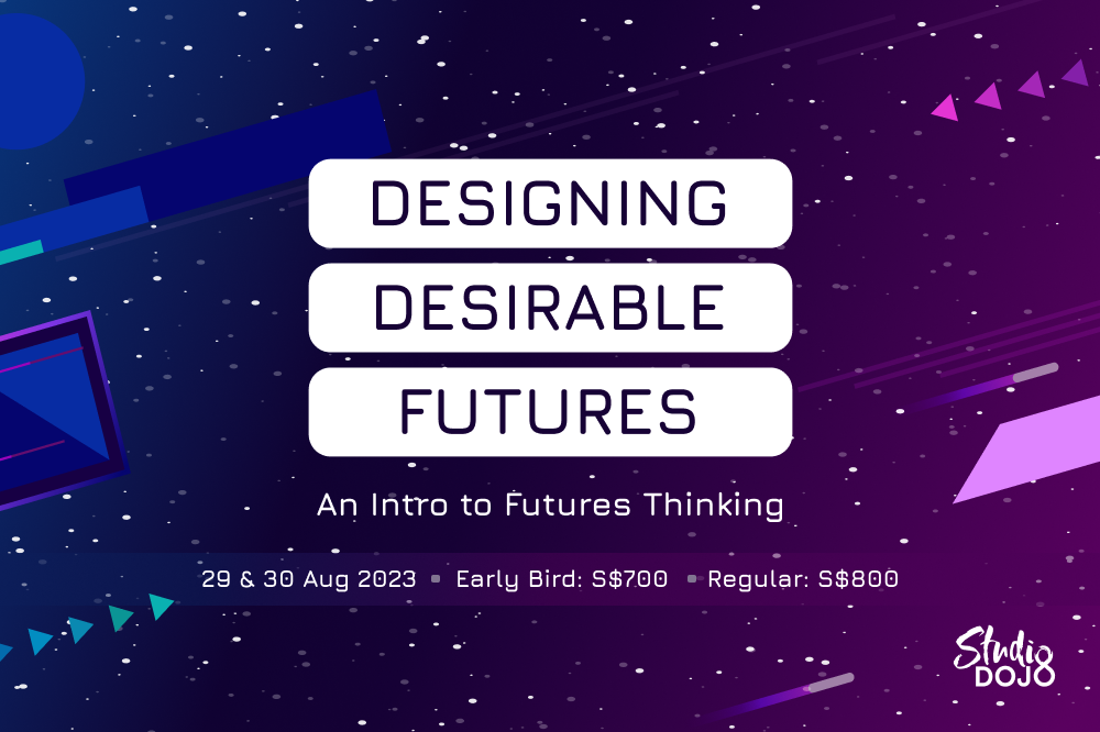 Designing Desirable Futures - Aug 2023