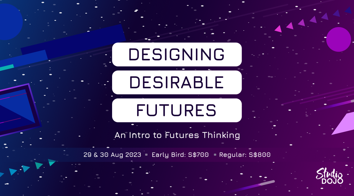 Designing Desirable Futures